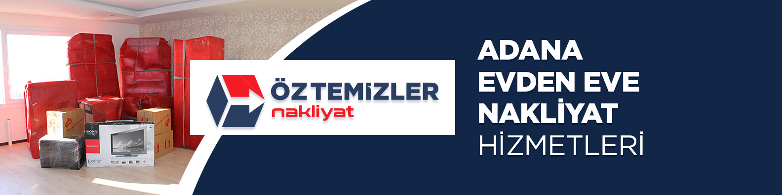 Adana Evden Eve Nakliyat - Adana Öz Temizler Nakliyat Adana Evden Eve Nakliyat - Adana Öz Temizler Nakliyat
