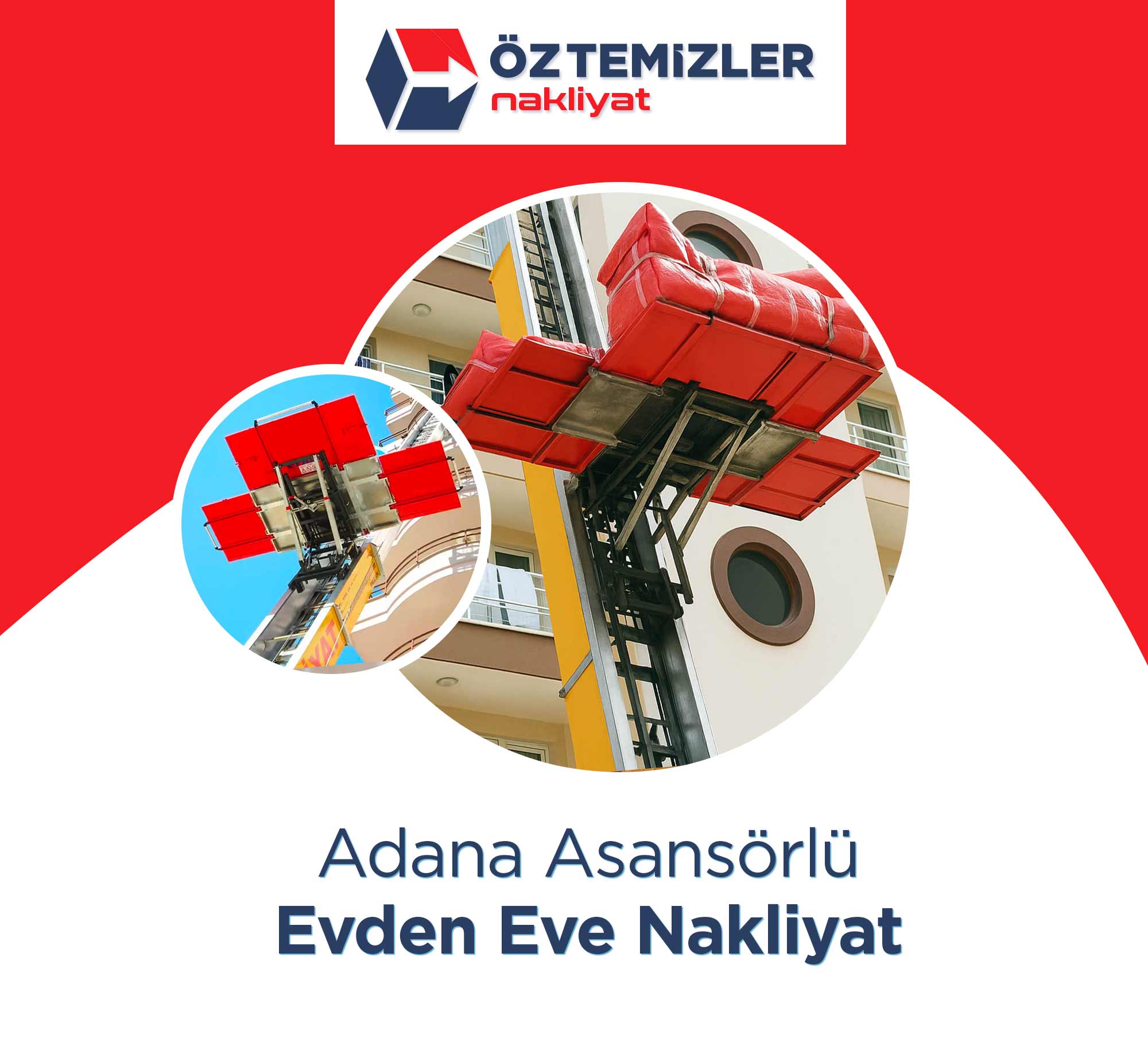 Adana Evden Eve Nakliyat - Adana Öz Temizler Nakliyat Adana Evden Eve Nakliyat - Adana Öz Temizler Nakliyat