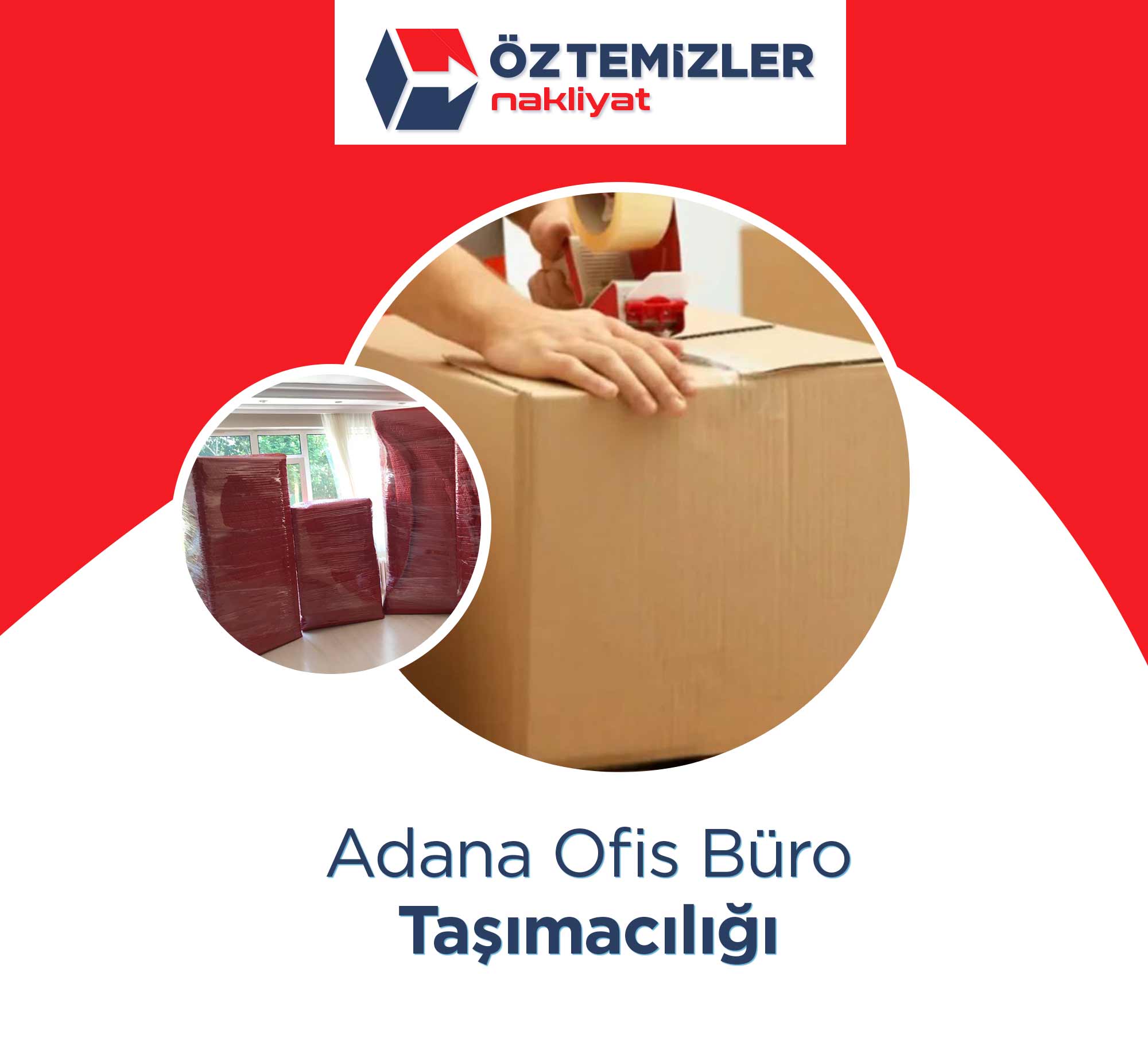 Adana Evden Eve Nakliyat - Adana Öz Temizler Nakliyat Adana Evden Eve Nakliyat - Adana Öz Temizler Nakliyat