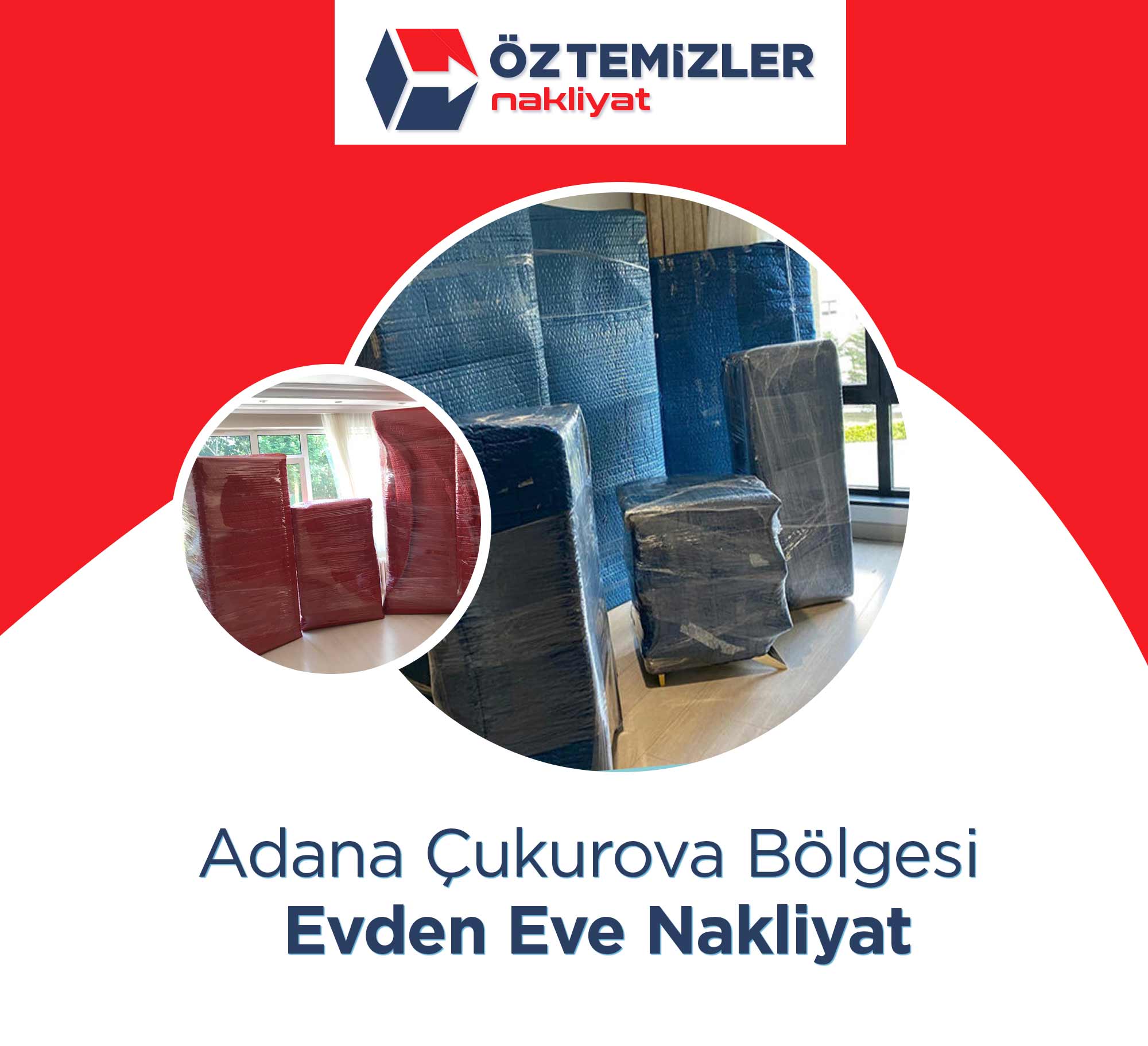 Adana Evden Eve Nakliyat - Adana Öz Temizler Nakliyat Adana Evden Eve Nakliyat - Adana Öz Temizler Nakliyat