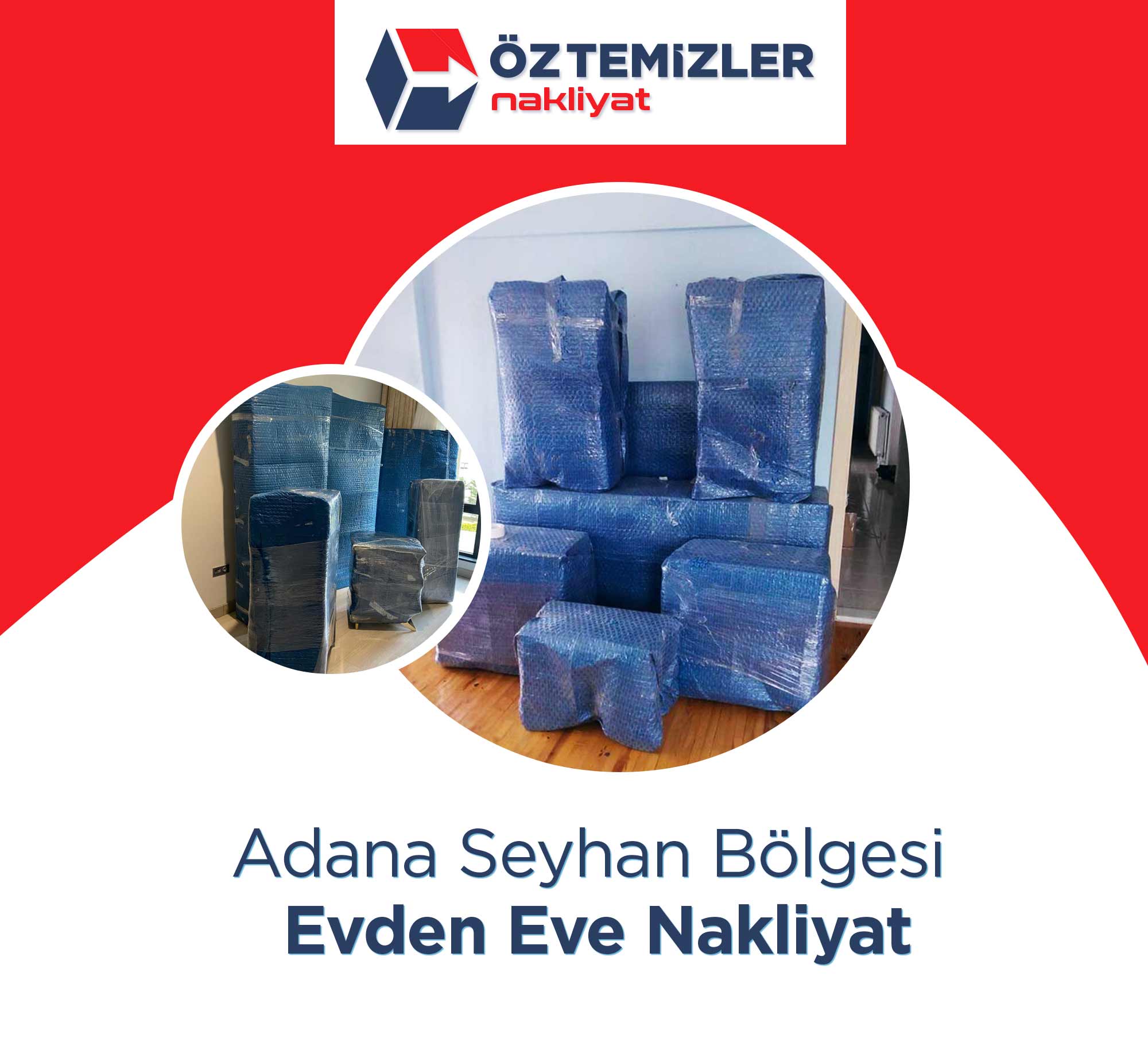 Adana Evden Eve Nakliyat - Adana Öz Temizler Nakliyat Adana Evden Eve Nakliyat - Adana Öz Temizler Nakliyat
