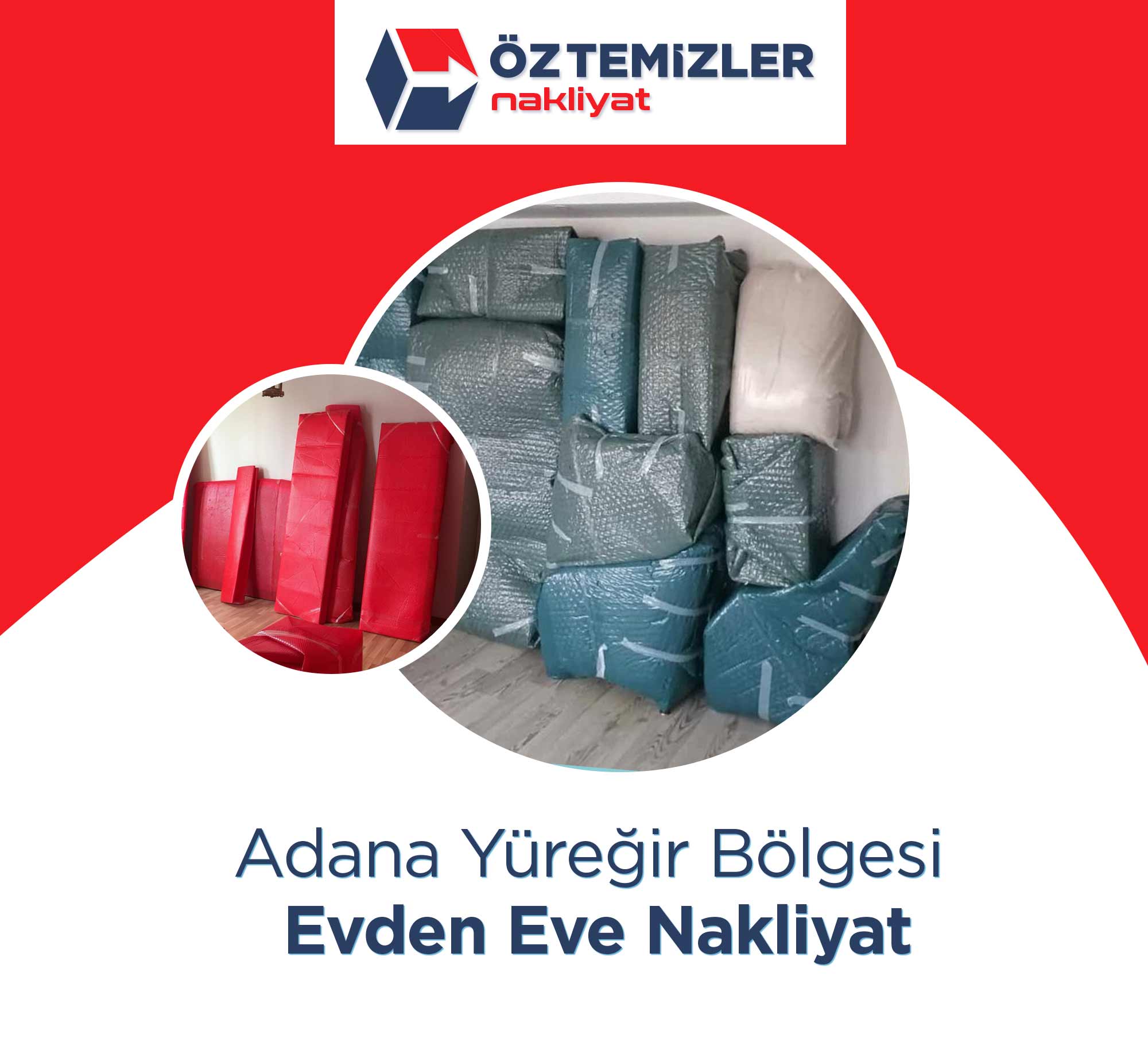 Adana Evden Eve Nakliyat - Adana Öz Temizler Nakliyat Adana Evden Eve Nakliyat - Adana Öz Temizler Nakliyat